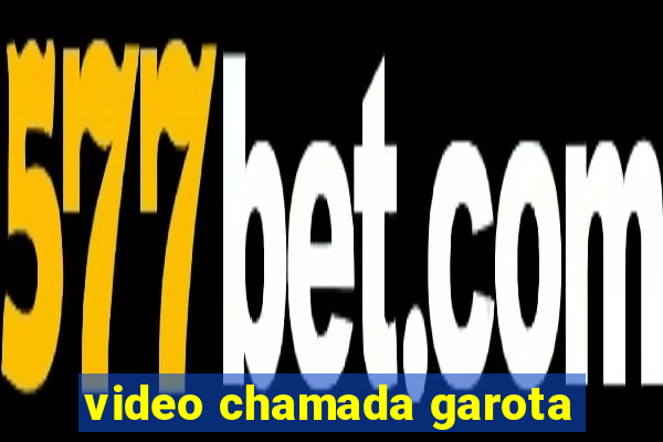 video chamada garota